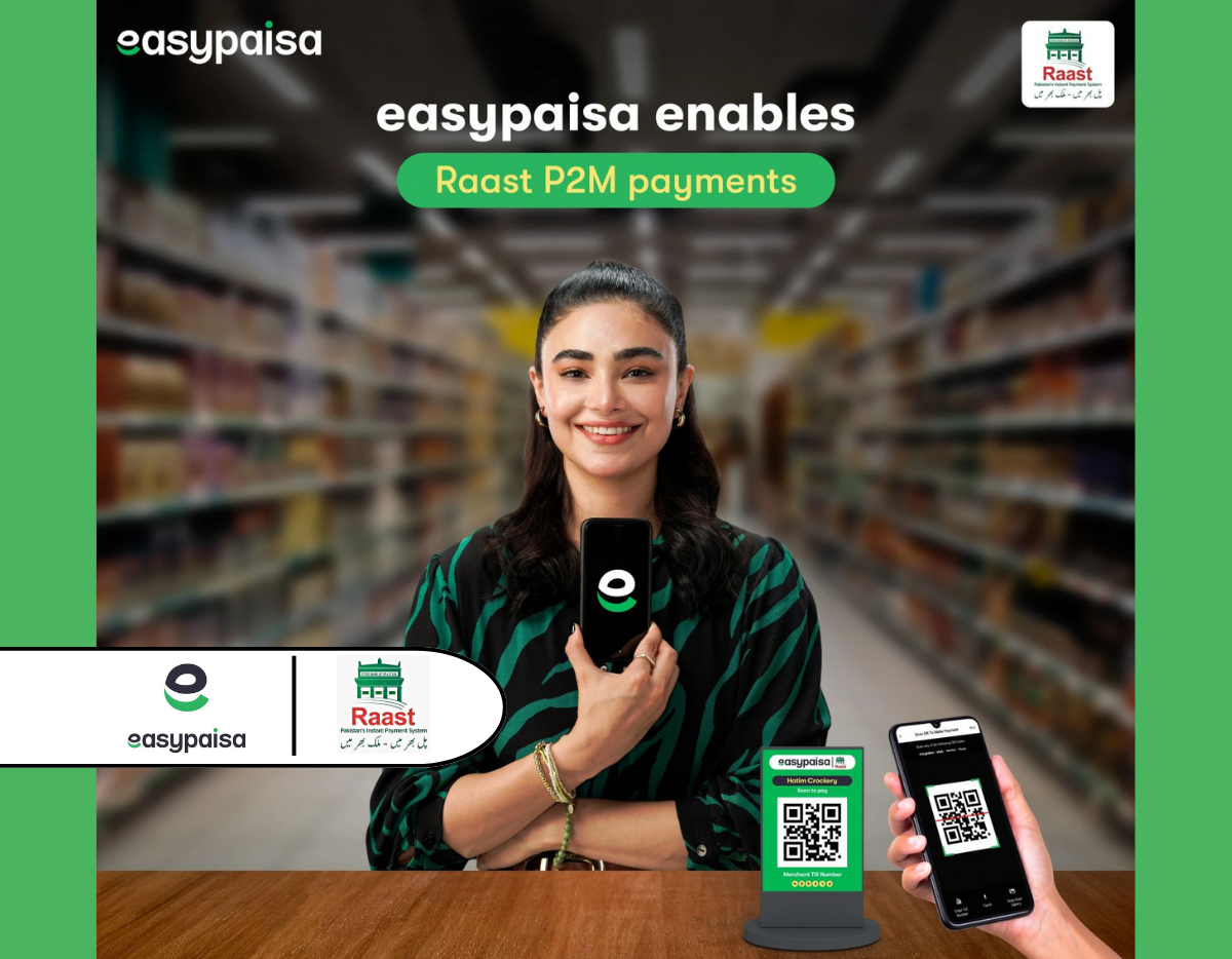 Easypaisa Enables Raast P2M Payments to Digitize Person-to-Merchant Transactions