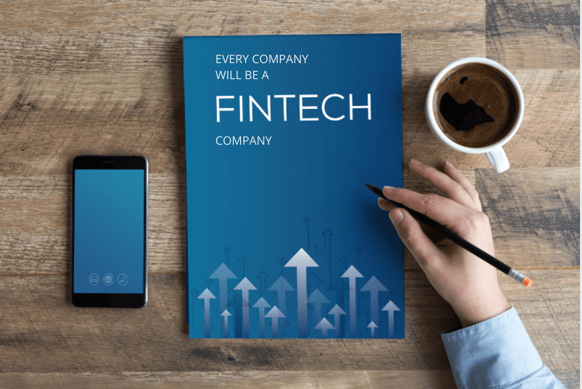Every Company Will Be a Fintech Company