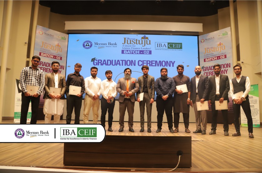 Meezan Bank and IBA-CEIF Develop Future Islamic Finance Leaders Through Second Cohort of 'Meezan Justuju'